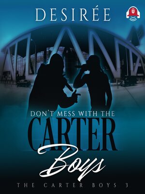 cover image of Don't Mess With the Carter Boys